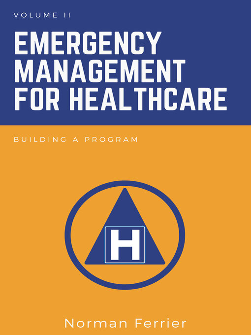 Title details for Emergency Management for Healthcare by Norman Ferrier - Available